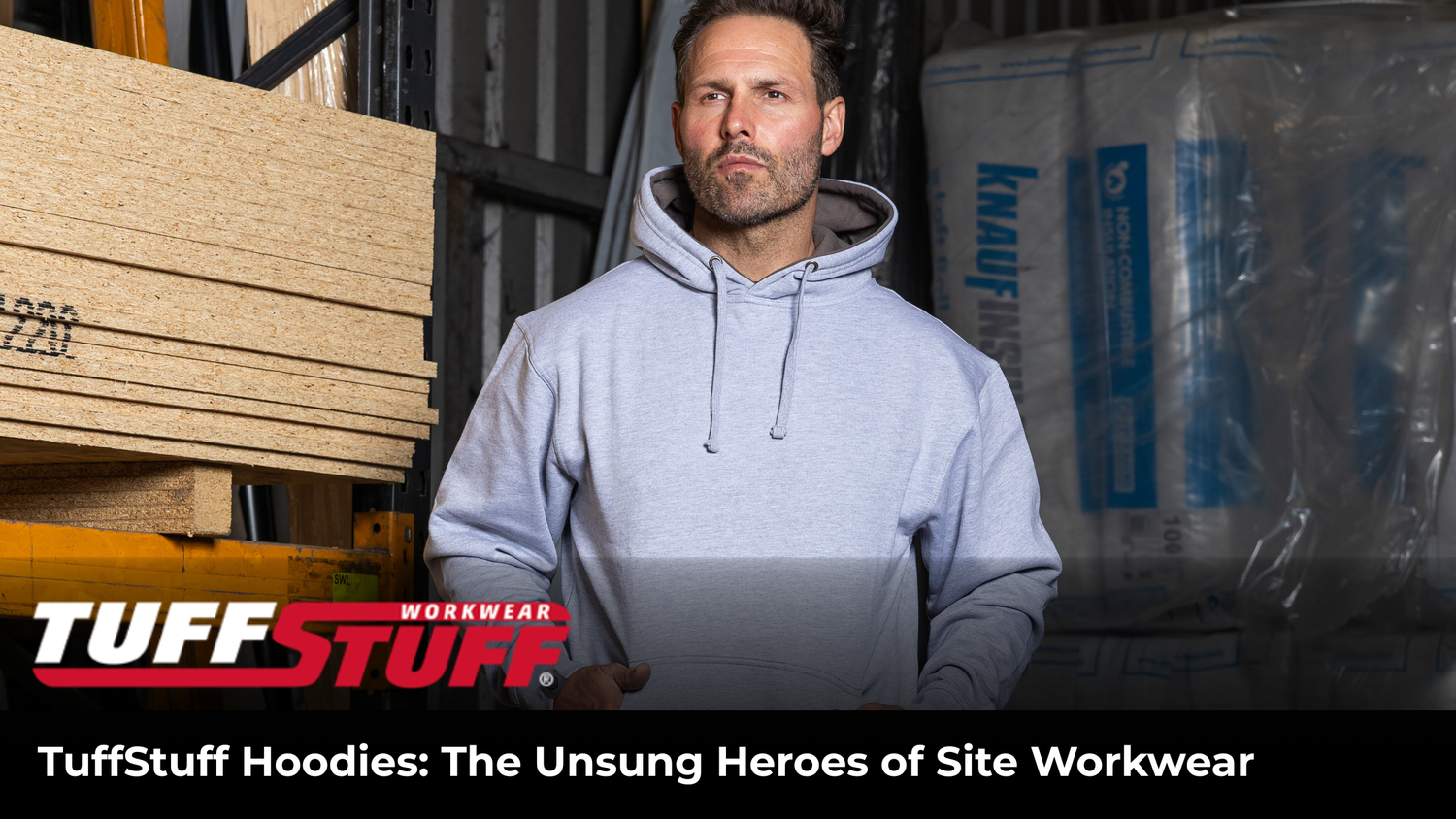 TuffStuff Hoodies: The Unsung Heroes of Site Workwear